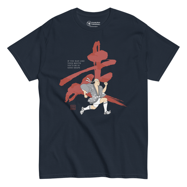 If You Ran Like Your Mouth You'd Be In Good Shape Japanese Men's Classic Tee