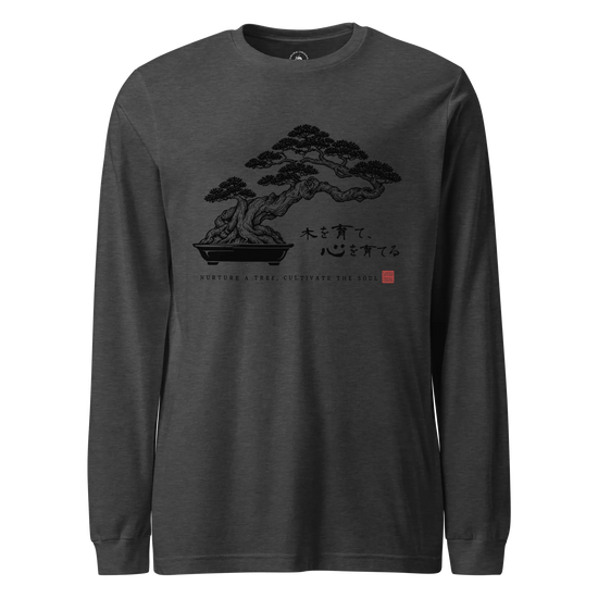 Bonsai – Nurture a Tree Nurture the Soul Unisex Long Sleeve Tee Dark Grey Heather - Samurai Original