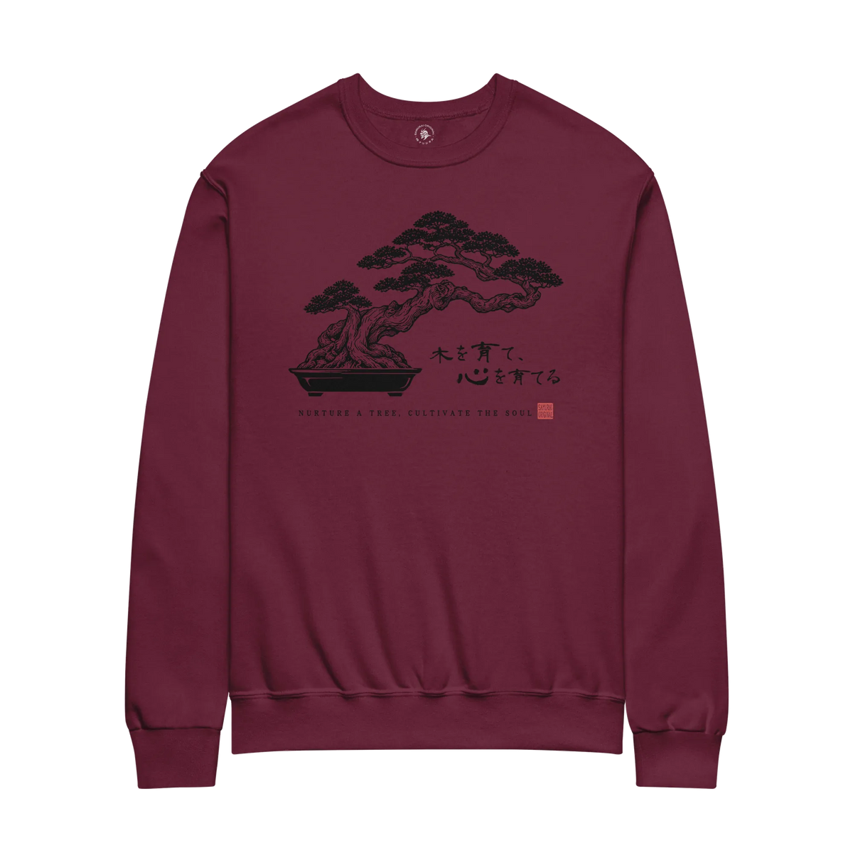 Bonsai – Nurture a Tree Nurture the Soul Unisex Sweatshirt Maroon - Samurai Original