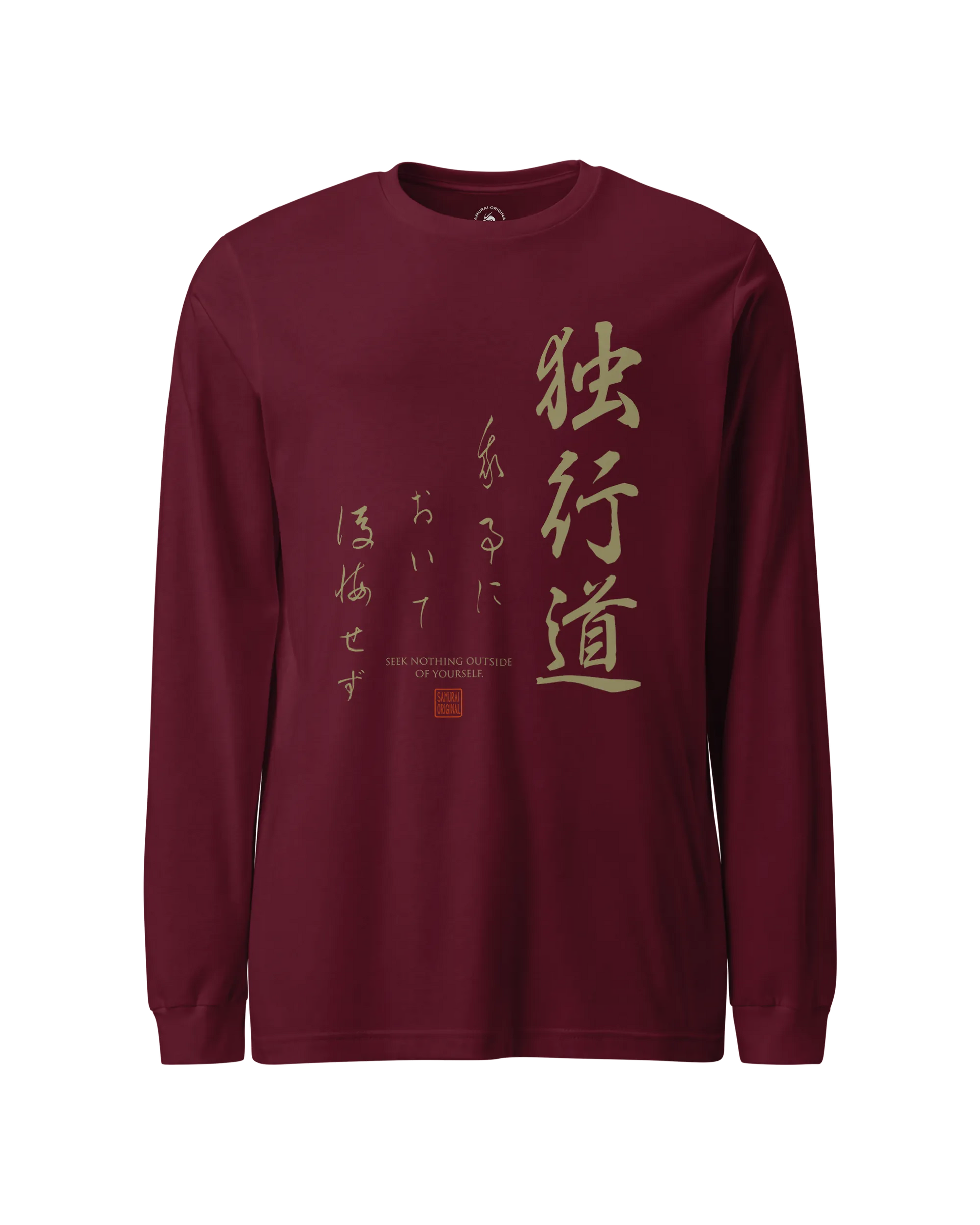 Dokkodo Clause I Japanese Kanji Unisex Long Sleeve Tee Maroon - Samurai Original