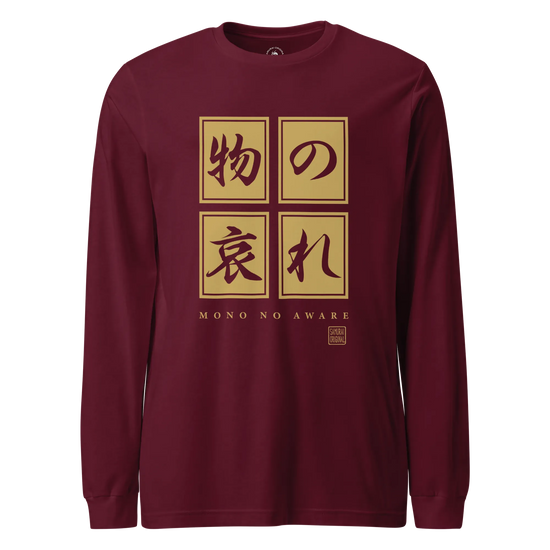Mono No Aware Japanese Calligraphy Unisex Long Sleeve Tee Maroon - Samurai Original