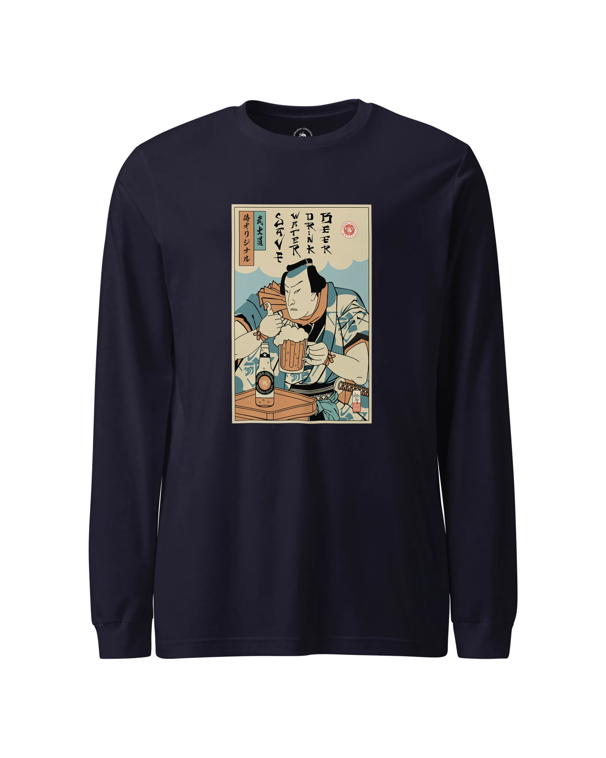 Samurai Save Water Drink Beer Ukiyo-e Funny Saying Unisex Long Sleeve Tee Navy - Samurai Original