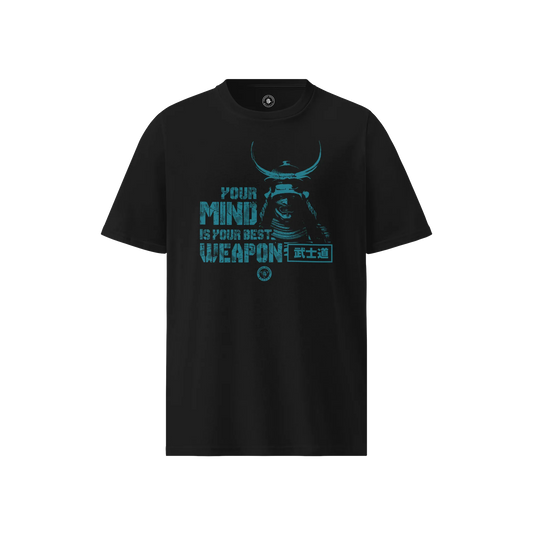 Samurai Your Mind Is Your Best Weapon Motivational Quote Unisex organic t-shirt