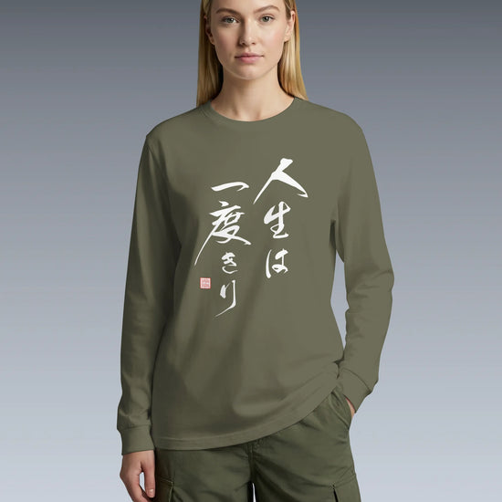 You only live once Japanese Calligraphy Unisex Long Sleeve Tee - Samurai Original
