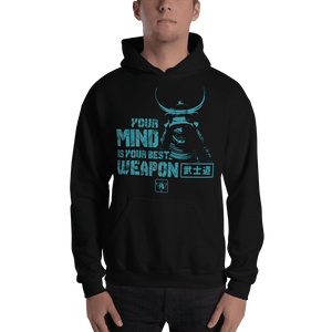Samurai Your Mind Is Your Best Weapon Motivational Quote Japanese Unisex Hoodie - Samurai Original